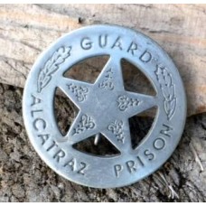 Guard Alcatraz Prison Badge